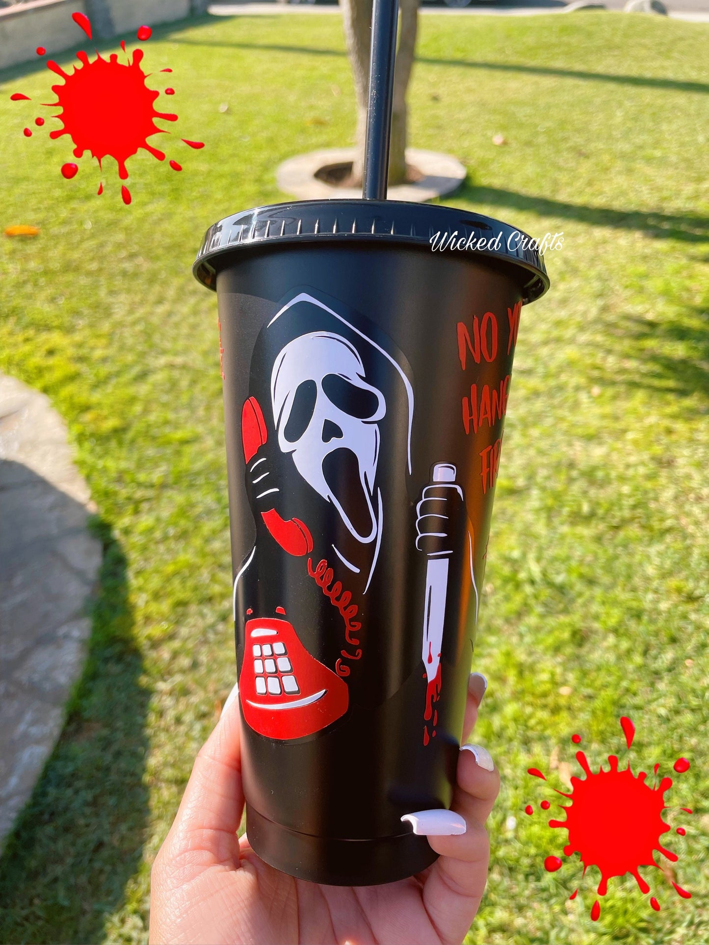 Scream No You Hang Up First Tumbler 24oz